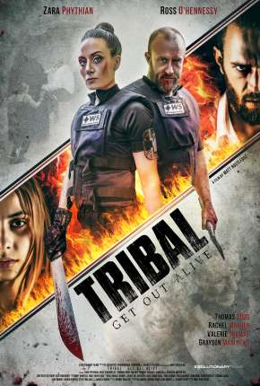 Tribal Get Out Alive - Legendado Torrent