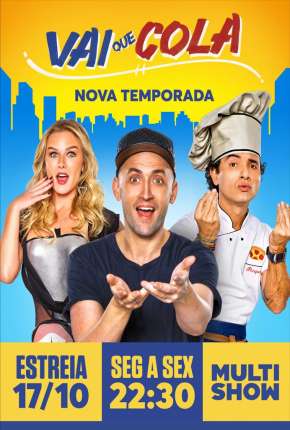 Vai Que Cola - 2ª Temporada Completa Torrent