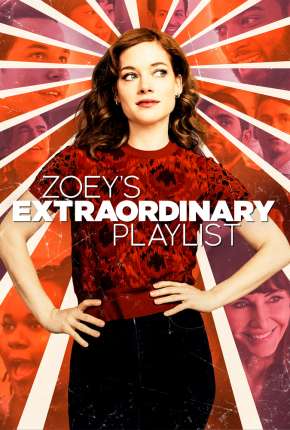 Zoey e Sua Fantástica Playlist - 1ª Temporada Completa Torrent