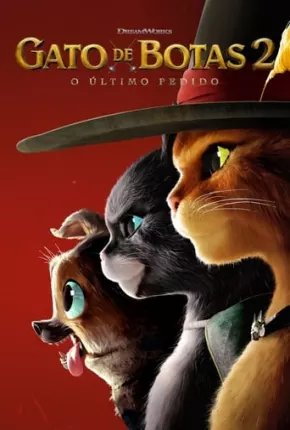 Baixar Gato de Botas 2 - O Último Pedido