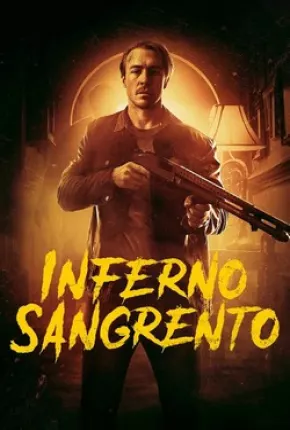 Baixar Inferno Sangrento