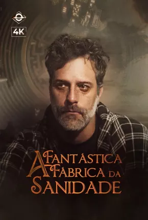 A Fantástica Fábrica da Sanidade - 1ª Temporada Torrent