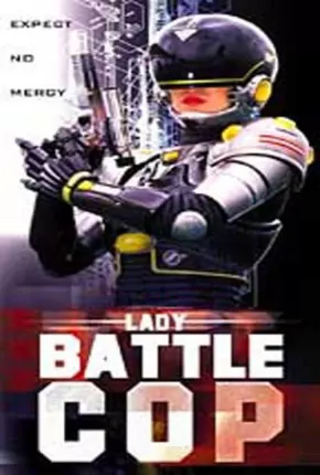 Lady Cop - A Máquina da Vingança 