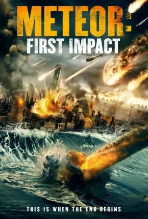 Meteor - First Impact - Legendado Torrent