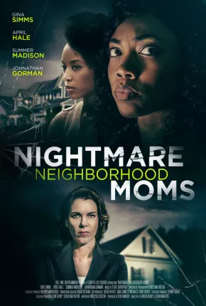 Baixar Nightmare Neighborhood Moms - Legendado