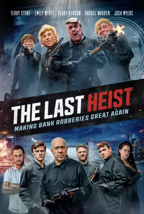 Baixar The Last Heist - Legendado