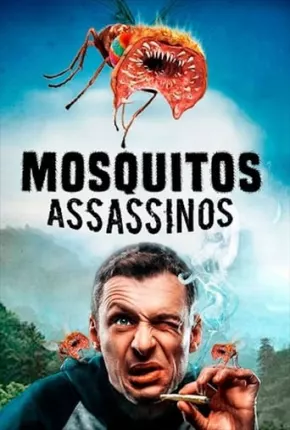 Baixar Mosquitos Assassinos