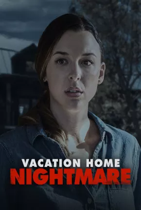 Baixar Vacation Home Nightmare - Legendado