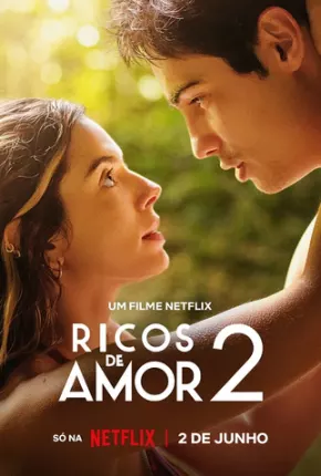 Baixar Ricos de Amor 2