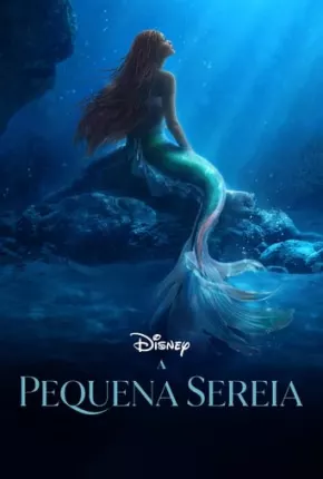 Baixar A Pequena Sereia - The Little Mermaid Completo - Legendado