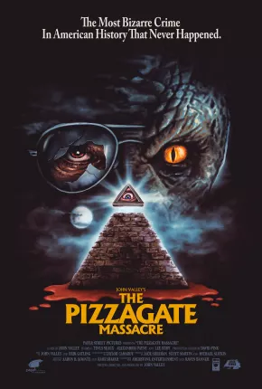 Baixar The Pizzagate Massacre - Legendado