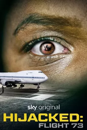 Hijacked - Flight 73 - Legendado Torrent