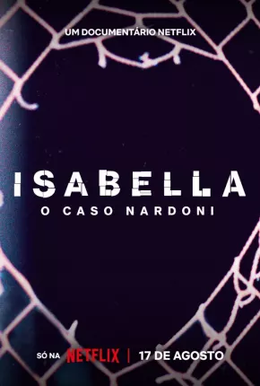 Baixar Isabella - O Caso Nardoni