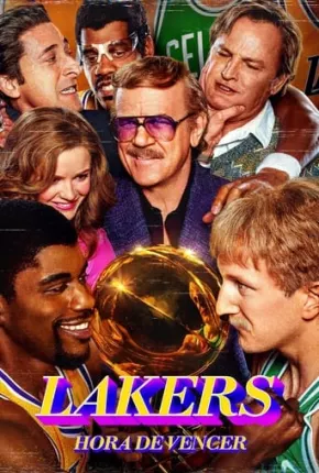 Baixar Lakers - Hora de Vencer - 2ª Temporada Legendada