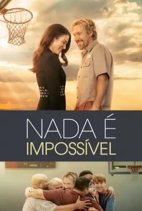 Baixar Nada é Impossível