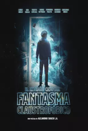 O Estranho Caso do Fantasma Claustrofóbico Torrent