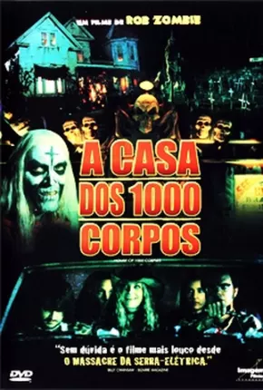 Baixar A Casa dos 1000 Corpos (Rob Zumbi)