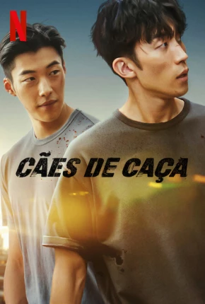 Baixar Cães de Caça - 1ª Temporada