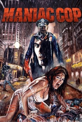 Maniac Cop - O Exterminador - Legendado 