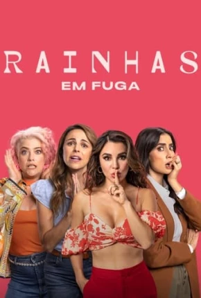 Baixar Rainhas em Fuga