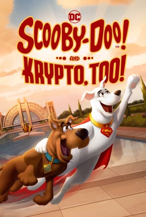 Baixar Scooby-Doo e Krypto, o Supercão