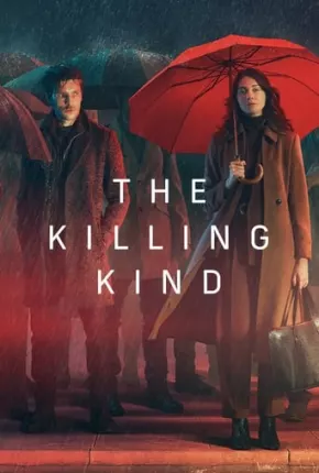 Baixar The Killing Kind - 1ª Temporada Legendada