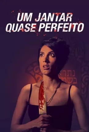 Um Jantar Quase Perfeito Torrent