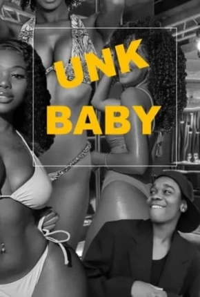 UNK Baby - Legendado Torrent