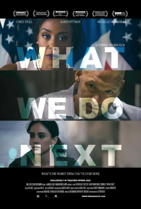 Baixar What We Do Next - CAM - Legendado