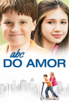 Baixar ABC do Amor / Little Manhattan