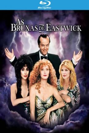 Baixar As Bruxas de Eastwick / The Witches of Eastwick