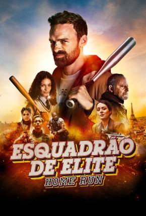 Baixar Esquadrão de Elite - Home Run - Legendado