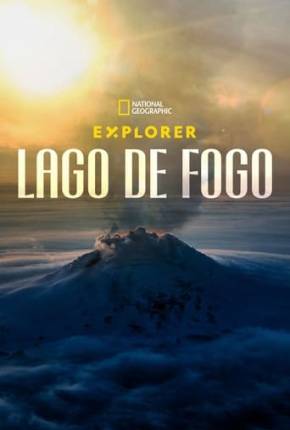 Baixar Explorer - Lago de Fogo