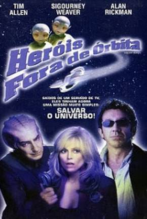 Baixar Heróis Fora de Órbita / Galaxy Quest