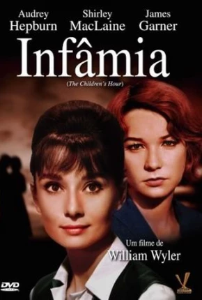 Baixar Infâmia / The Childrens Hour