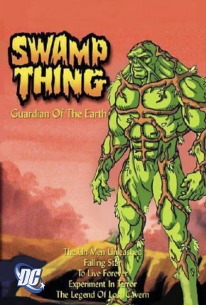 Baixar Monstro do Pântano / Swamp Thing - A Série Animada - Legendado