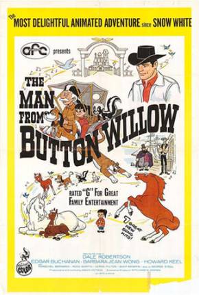 O Homem de Button Willow / The Man from Button Willow 