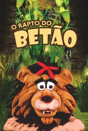 Baixar O Rapto do Betão