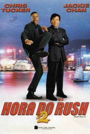 Baixar A Hora do Rush 2 / Rush Hour 2