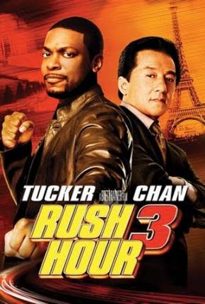 Baixar A Hora do Rush 3 / Rush Hour 3