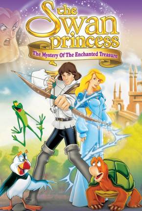 Baixar A Princesa Encantada 3 / The Swan Princess: The Mystery of the Enchanted Treasure