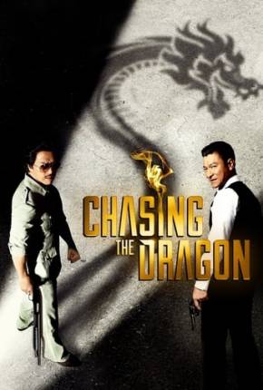 Baixar Chasing the Dragon - Legendado