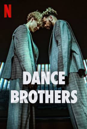 Dance Brothers - 1ª Temporada Legendada Torrent