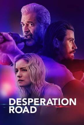 Desperation Road - Legendado Torrent