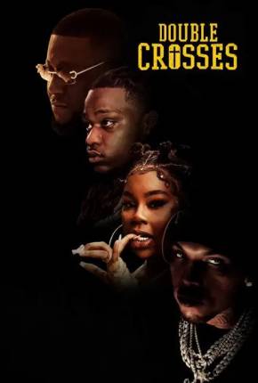 Double Crosses - Legendado Torrent