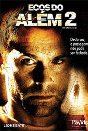 Baixar Ecos do Além 2 / Stir of Echoes: The Homecoming