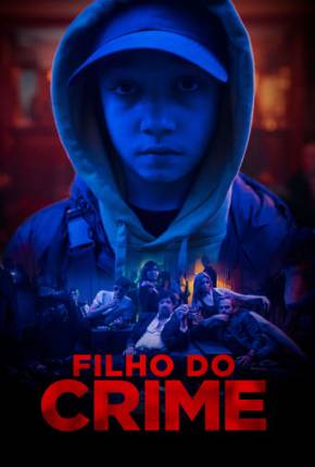 Baixar Filho do Crime