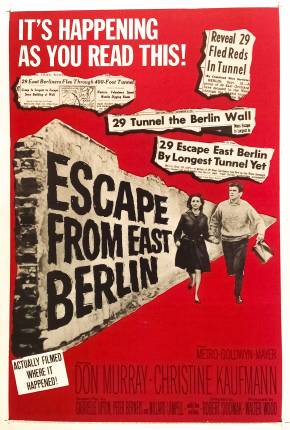 Baixar Fuga de Berlim Oriental / Escape from East Berlin