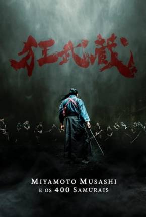 Baixar Miyamoto Musashi e os 400 Samurais