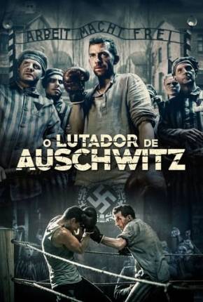 Baixar O Lutador de Auschwitz